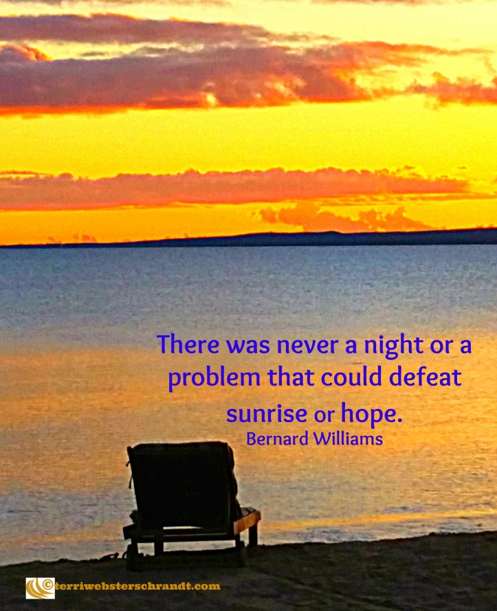 A sunrise brings a new day and a renewed chance of happiness.