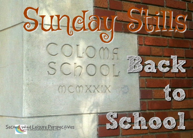 Sunday Stills: Back to&nbsp;#School