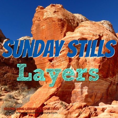 Sunday Stills Photo Challenge: Layers
