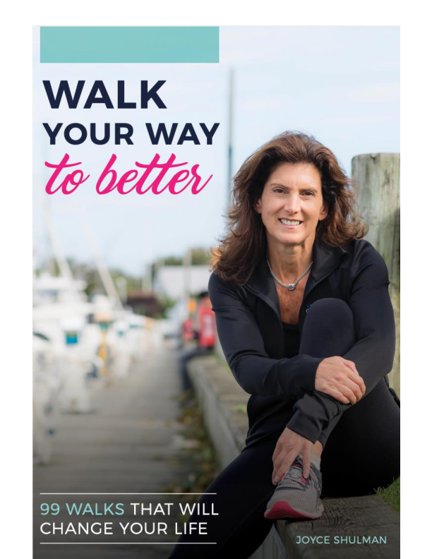 Walk Your Way to Better
